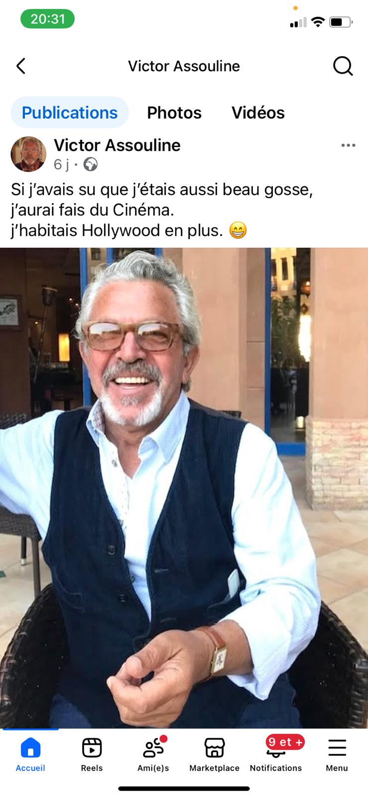 Victor Assouline sur Facebook, mai 2026. Une autocélébration drôle, qui se moque d'elle-même autant qu'elle s'affirme.